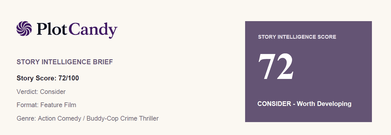 Sample PlotCandy Story Intelligence Brief with a 72 score